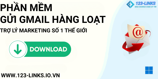 Phần Mềm Email Marketing Tự Động Gửi Gmail Hàng Loạt